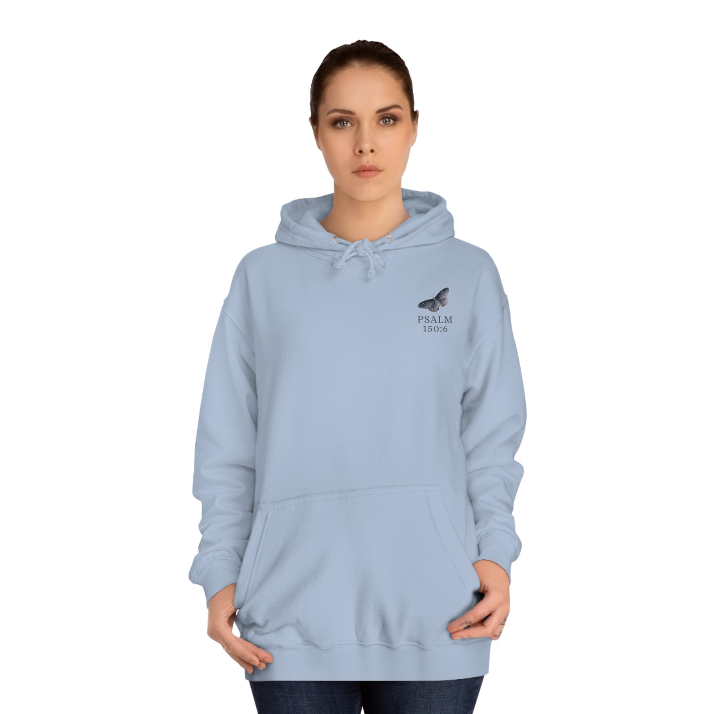 Psalm 150:6 on Light Unisex Hoodie