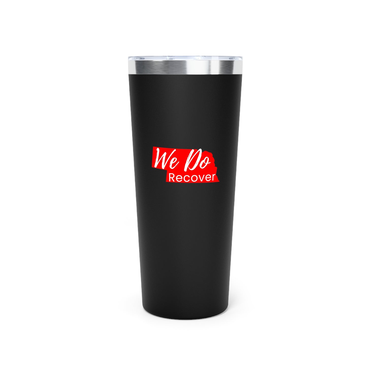 We Do Recover (Nebraska) Copper Vacuum Insulated Tumbler, 22oz