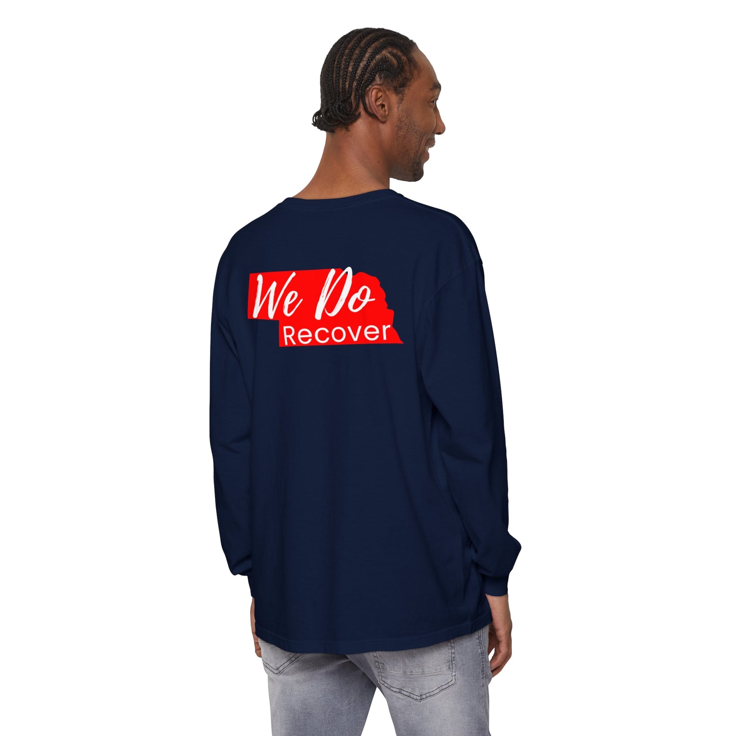 We DO Recover (Nebraska) Unisex Garment-dyed Long Sleeve T-Shirt