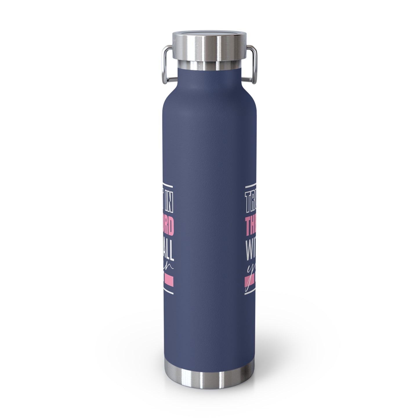 Trust in the Lord Copper Vacuum Insulated Bottle, 22oz