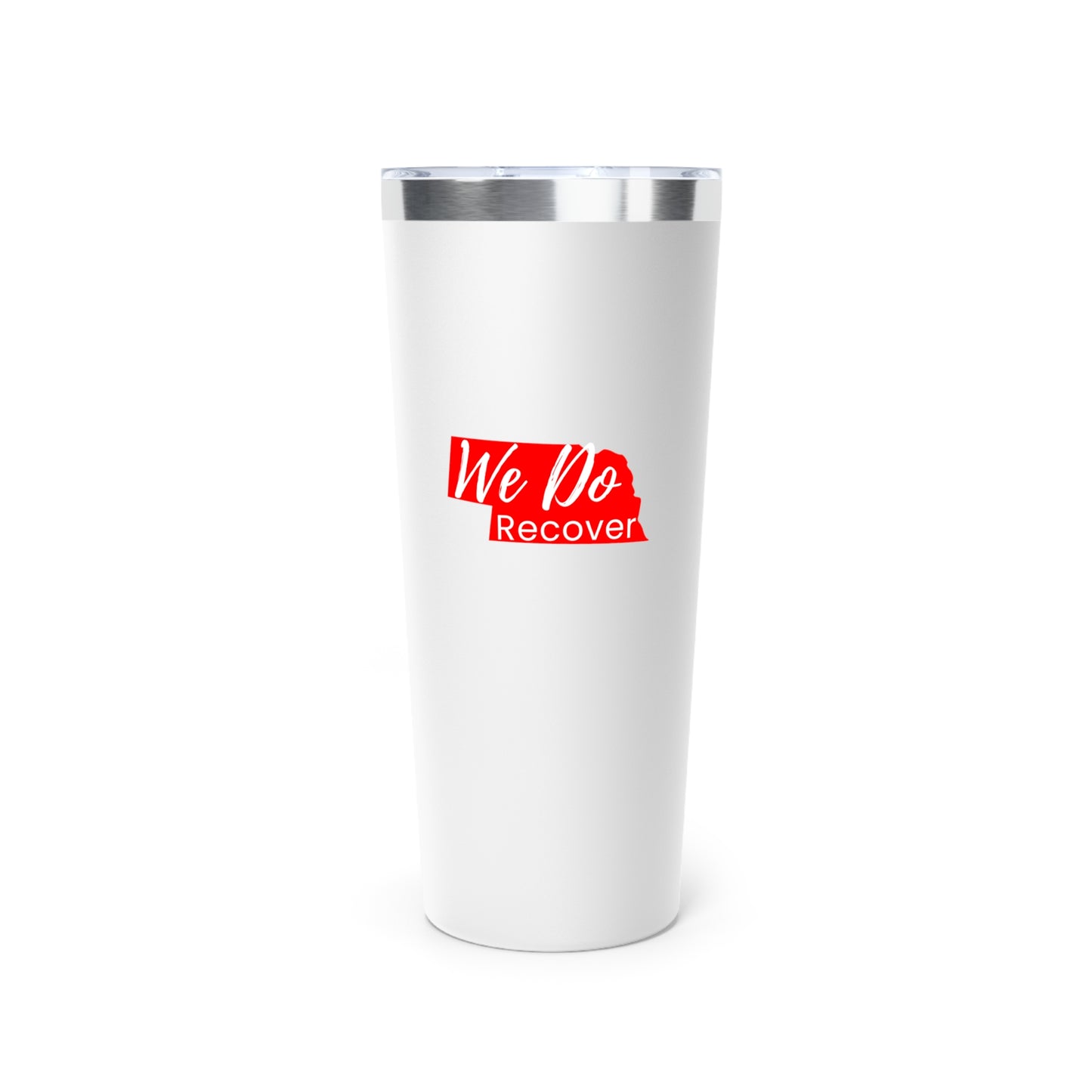 We Do Recover (Nebraska) Copper Vacuum Insulated Tumbler, 22oz