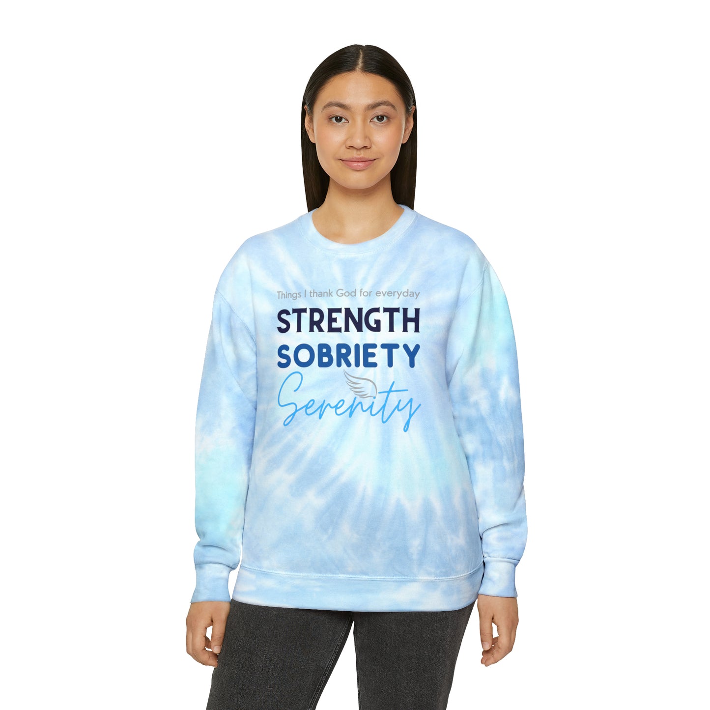 Strength, Sobriety, Serenity Unisex Tie-Dye Sweatshirt