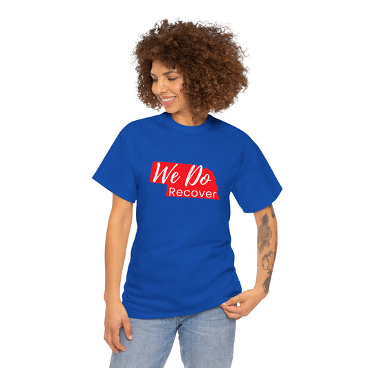 We Do Recover (Nebraska) Unisex Heavy Cotton Tee