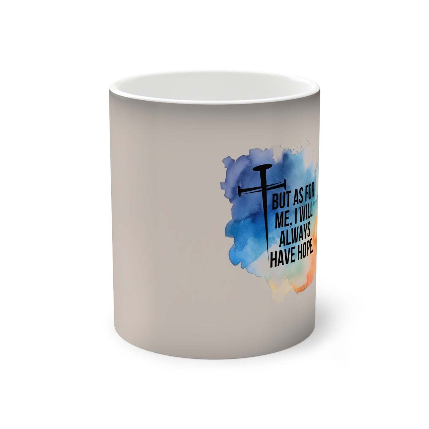 Psalm 71:14 Color-Changing Mug, 11oz