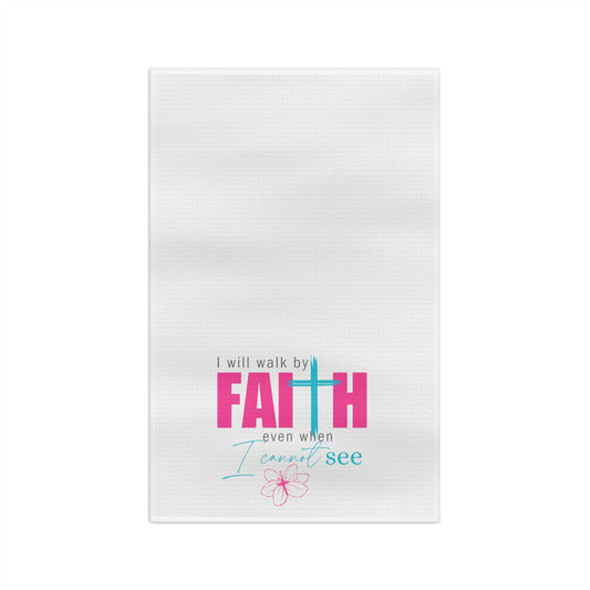 Walk by Faith Soft Tea Towel