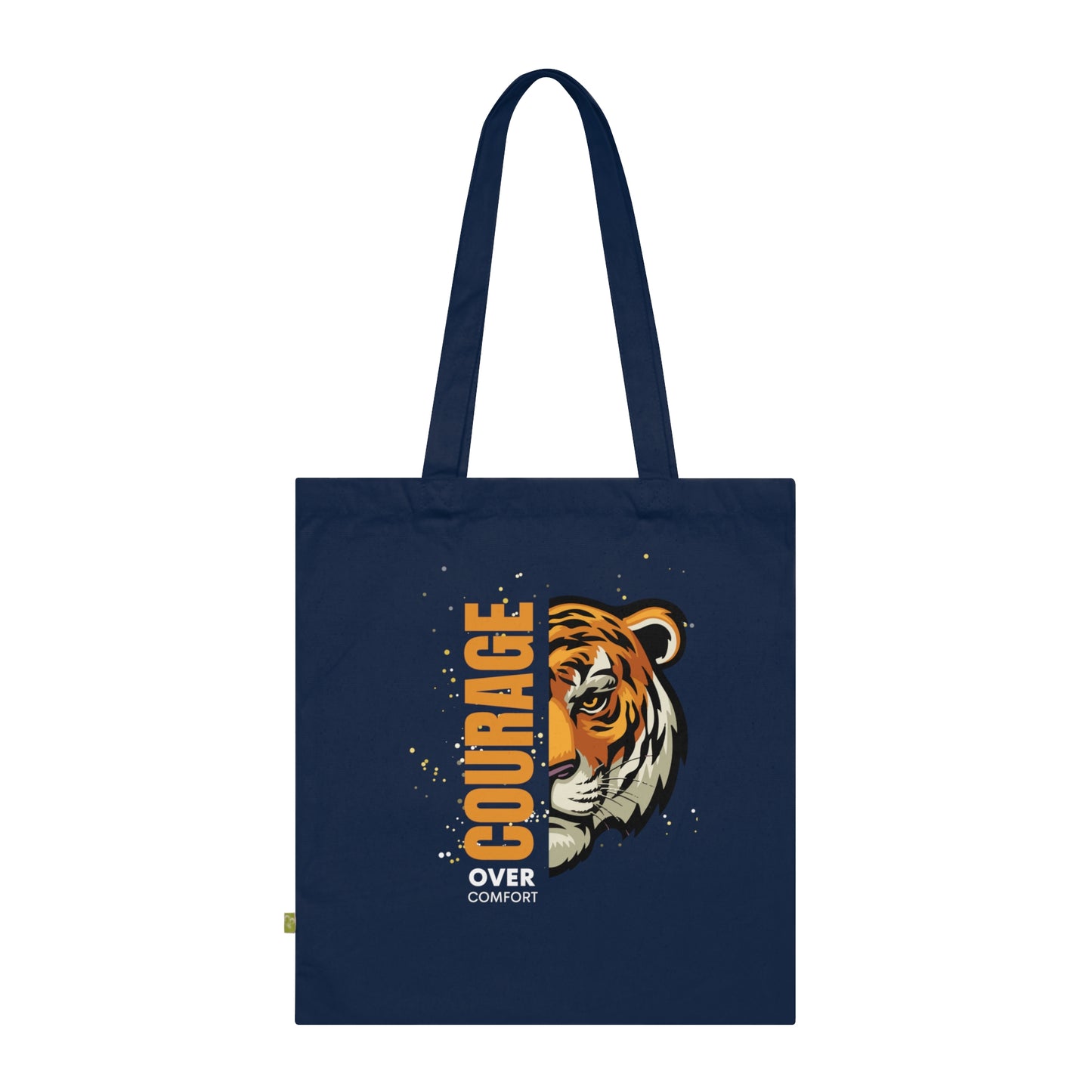 Courage Over Comfort Cotton Tote Bag