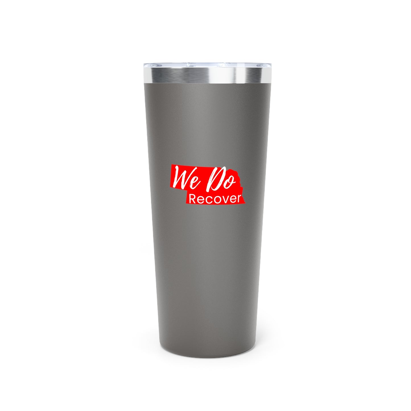 We Do Recover (Nebraska) Copper Vacuum Insulated Tumbler, 22oz