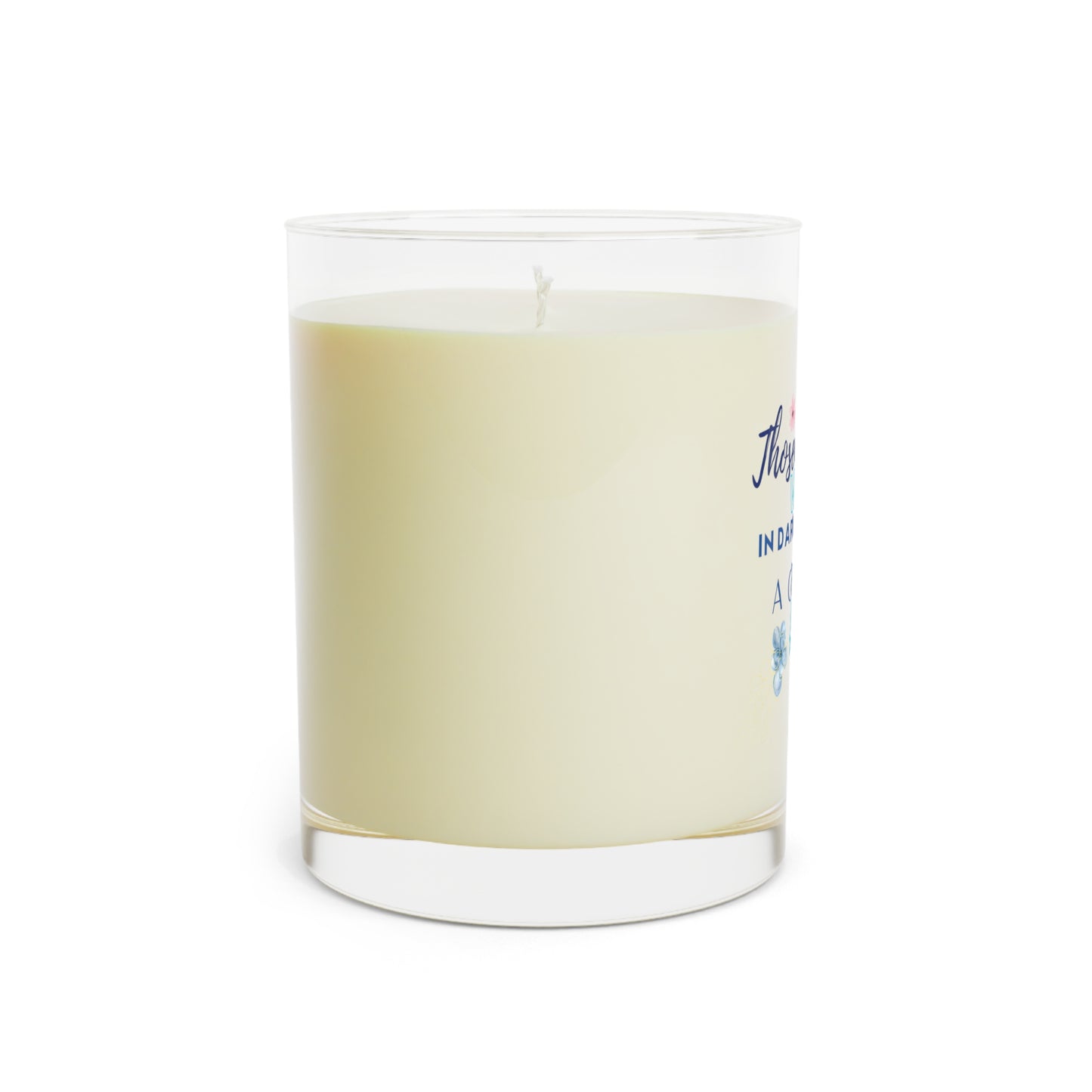 Those Who Walk in Darkness Scented Candle - Full Glass, 11oz