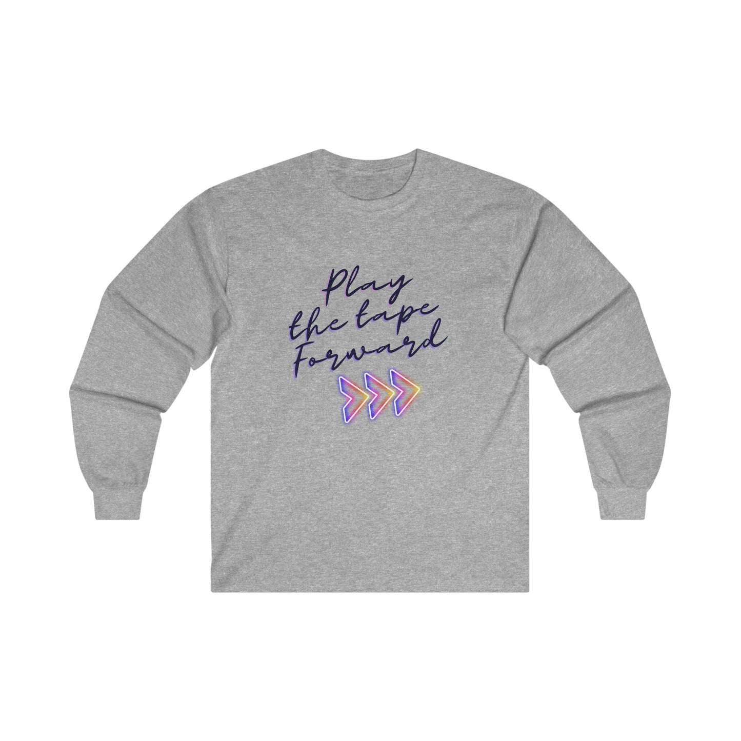 Play the Tape Forward Ultra Cotton Long Sleeve Tee