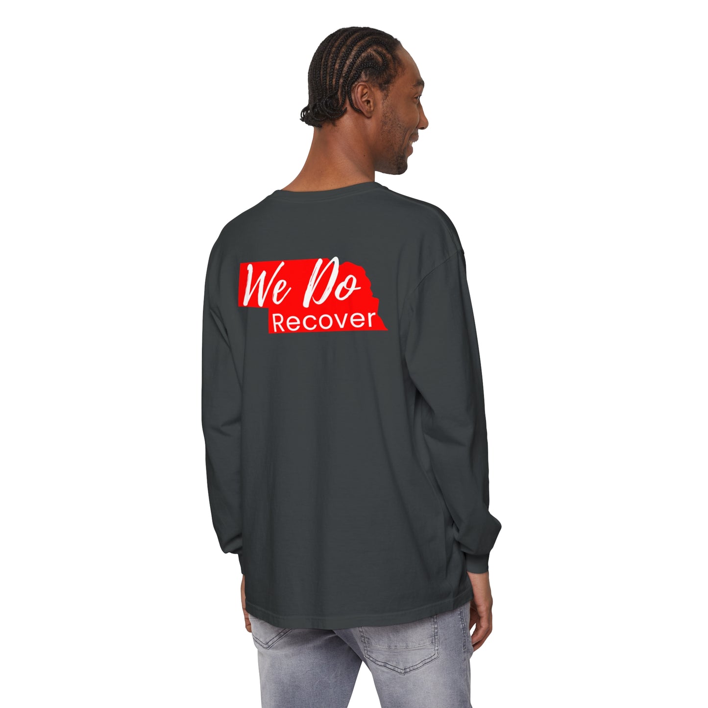 We DO Recover (Nebraska) Unisex Garment-dyed Long Sleeve T-Shirt