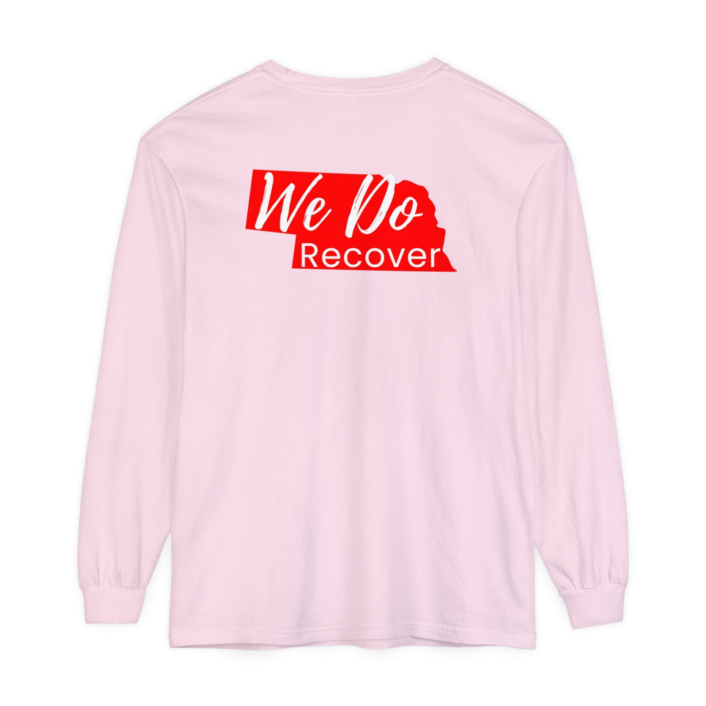 We DO Recover (Nebraska) Unisex Garment-dyed Long Sleeve T-Shirt