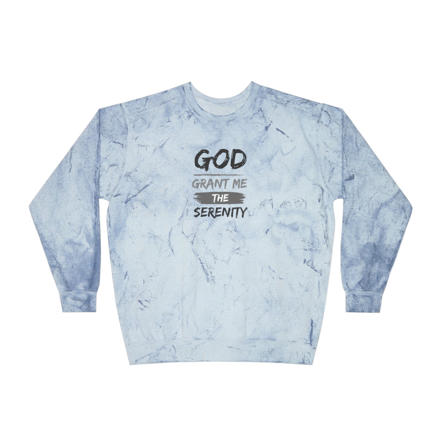 God Grant Me Unisex Color Blast Crewneck Sweatshirt