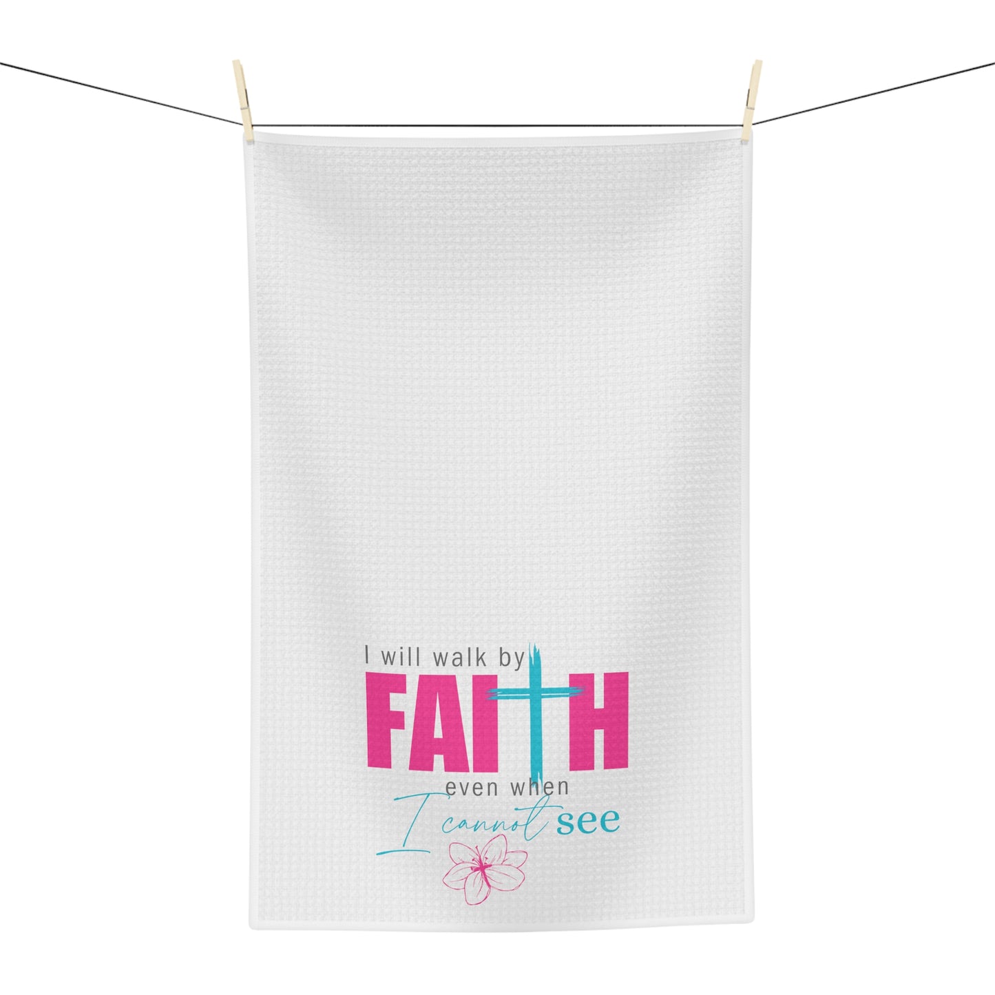 Walk by Faith Soft Tea Towel