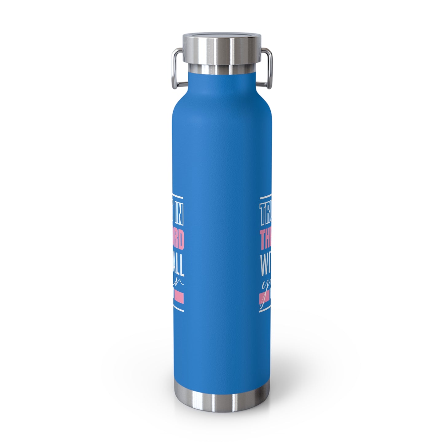 Trust in the Lord Copper Vacuum Insulated Bottle, 22oz