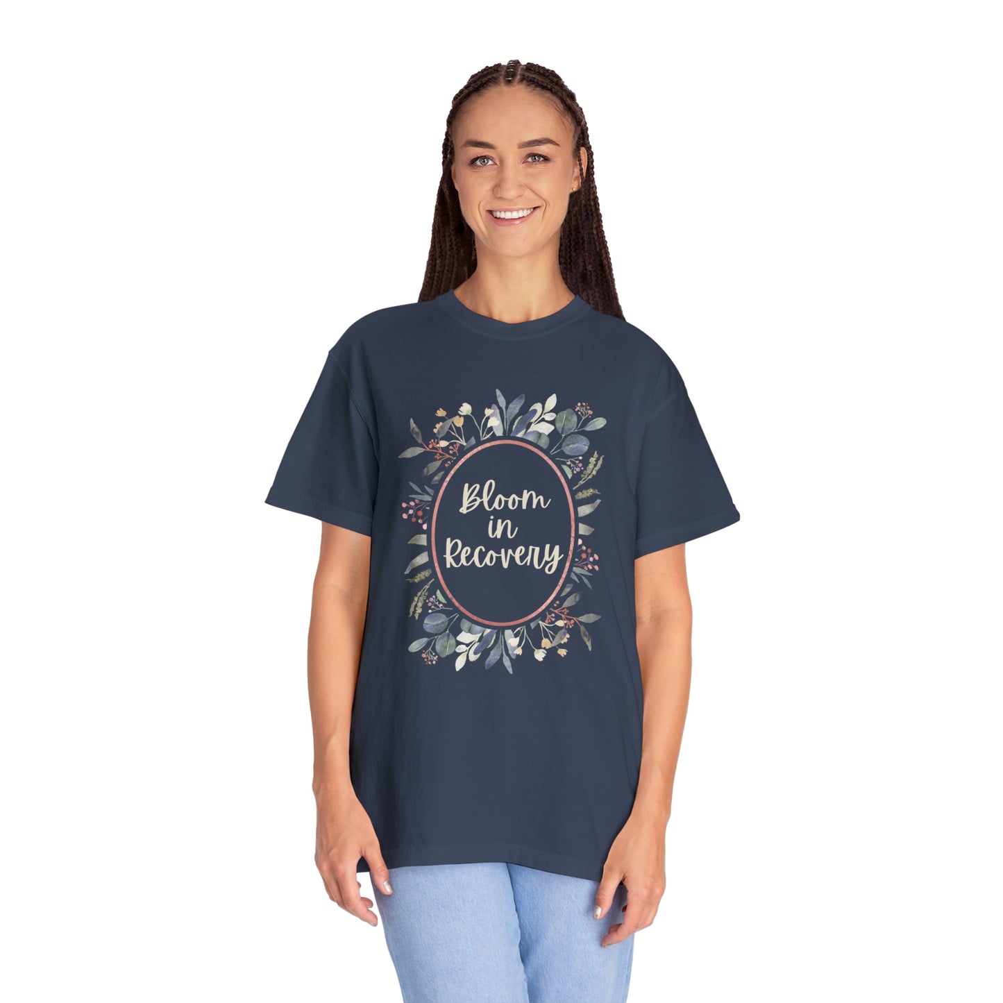 Bloom in Recovery Unisex Garment-Dyed T-shirt