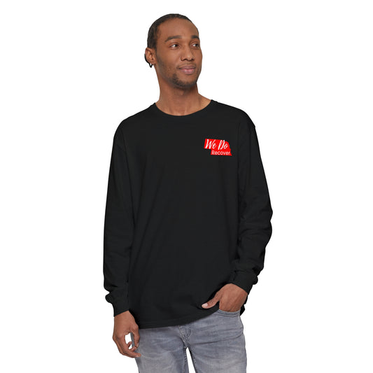 We DO Recover (Nebraska) Unisex Garment-dyed Long Sleeve T-Shirt