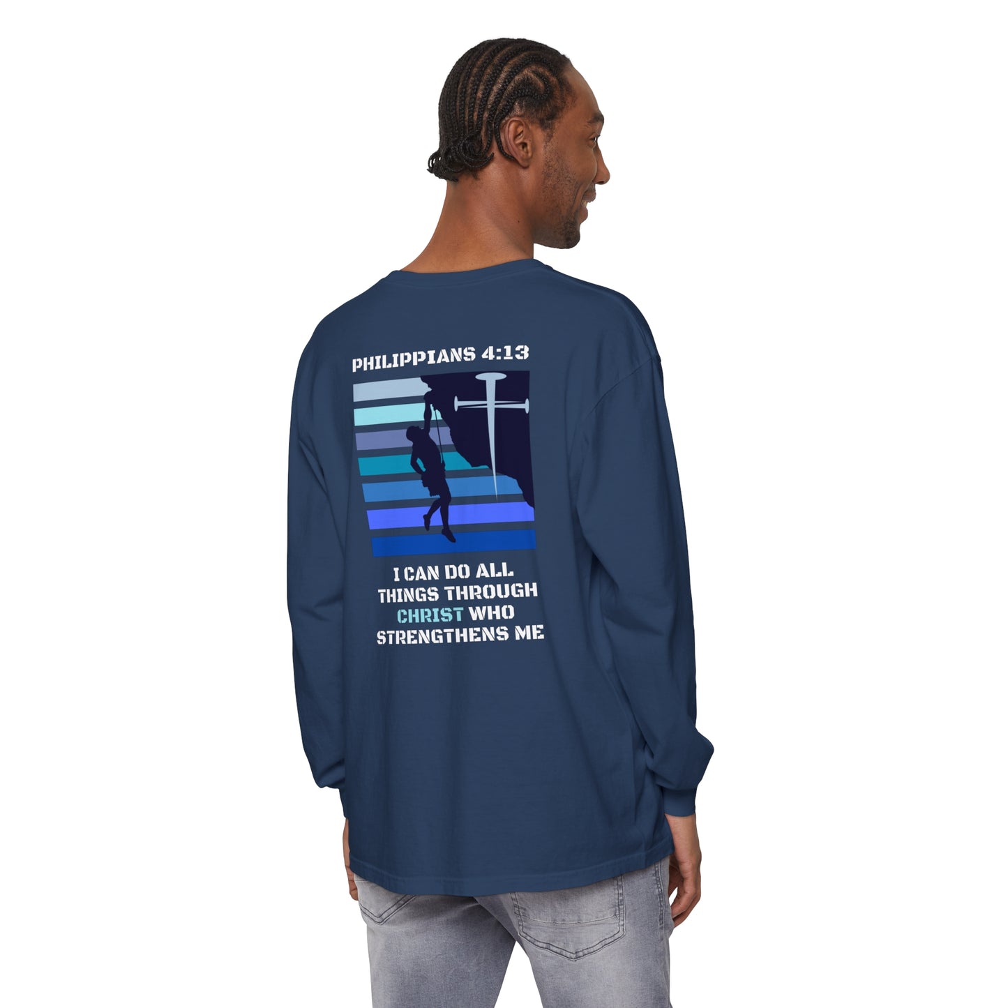 Philippians 4:13 Unisex Garment-dyed Long Sleeve T-Shirt