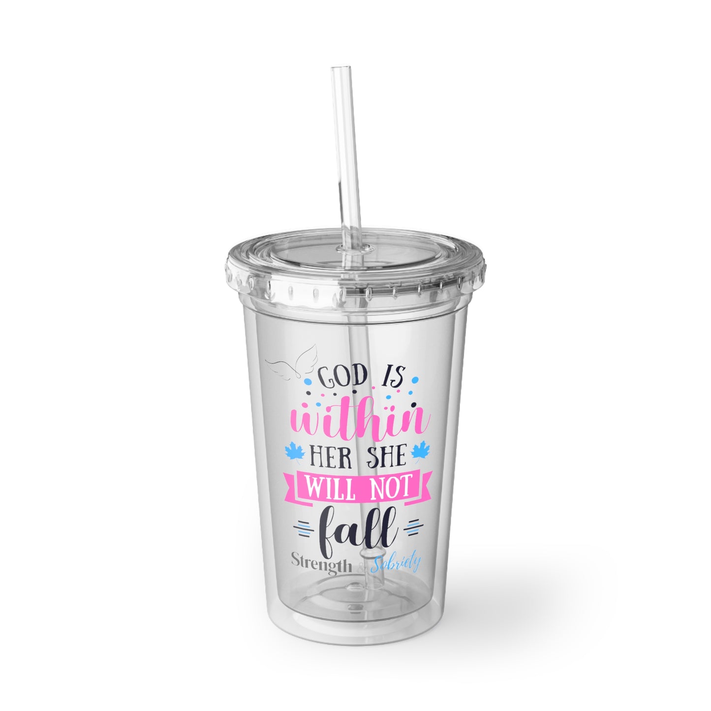 God Is Within Her Acrylic Cup