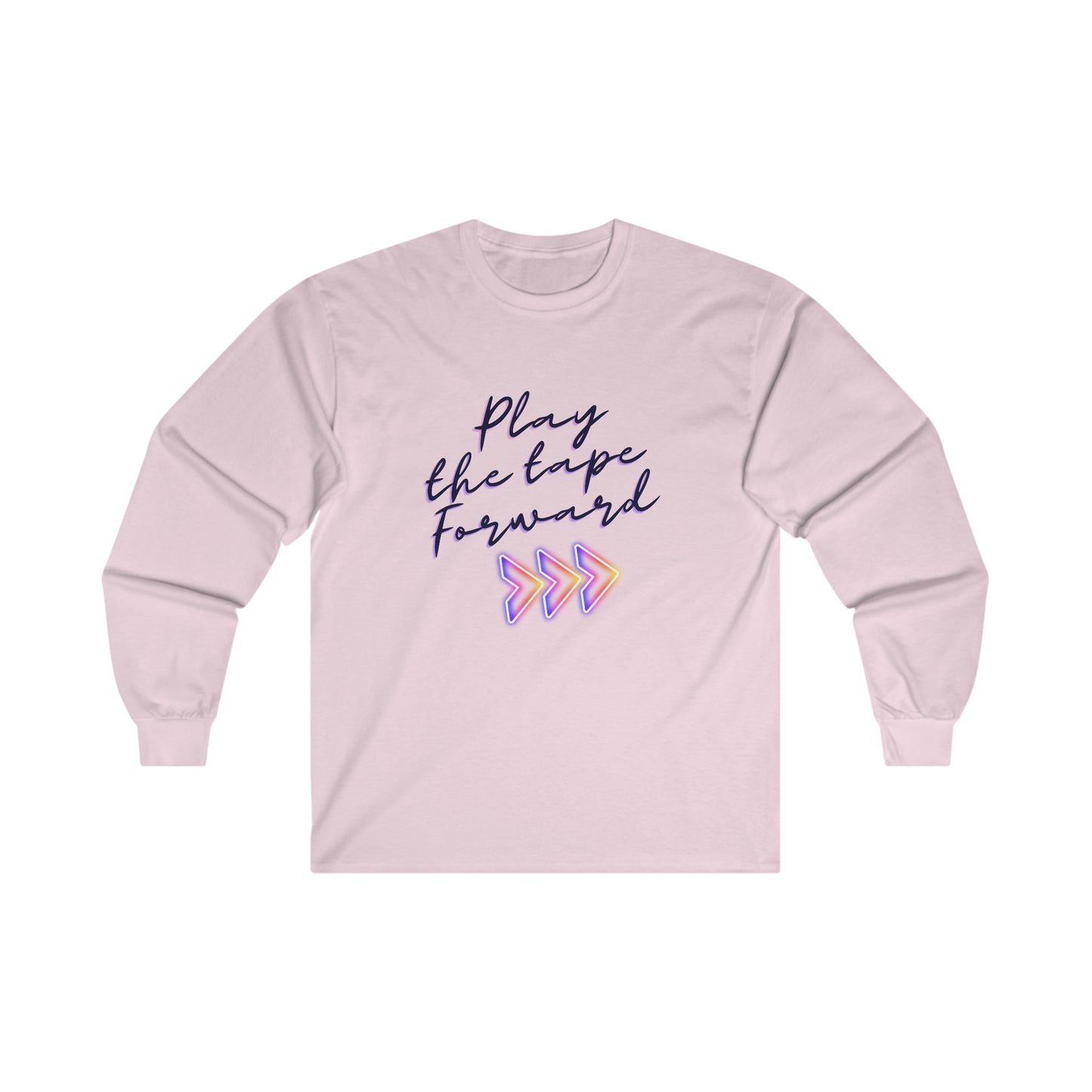 Play the Tape Forward Ultra Cotton Long Sleeve Tee