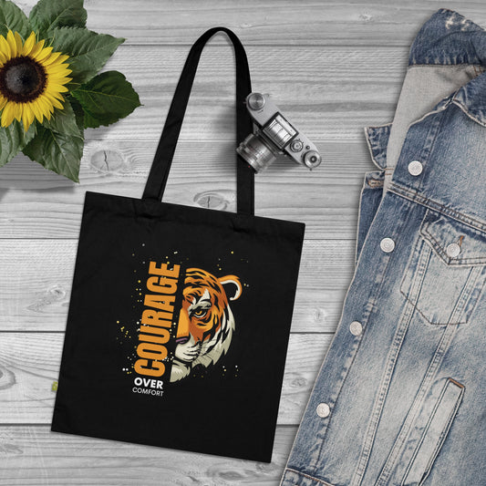 Courage Over Comfort Cotton Tote Bag